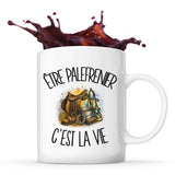 Mug Être palefrenier c'est la vie