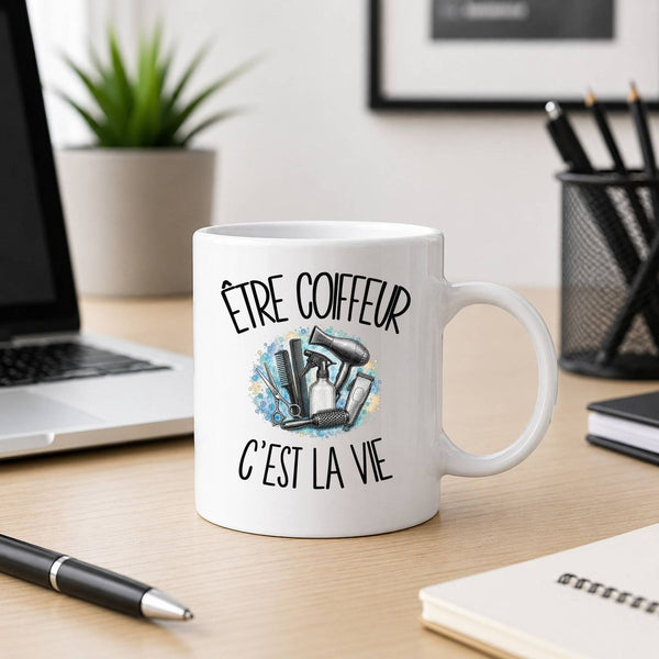 Mug Être coiffeur c'est la vie