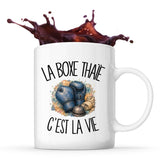Mug La boxe thaïe c'est la vie
