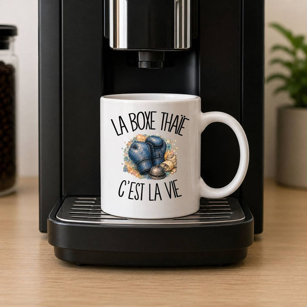 Mug La boxe thaïe c'est la vie