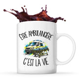 Mug Être ambulancière c'est la vie