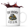 Mug Être banquière c'est la vie