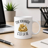 Mug Être boulangère c'est la vie