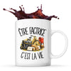 Mug Être factrice c'est la vie