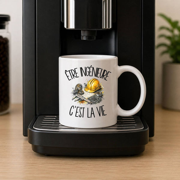 Mug Être ingénieure c'est la vie