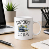 Mug Être policière c'est la vie