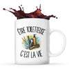 Mug Être toiletteuse c'est la vie