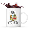Mug Cuba c’est la vie