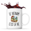 Mug Le Vietnam c’est la vie