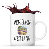 Mug Montélimar c’est la vie