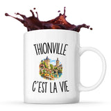 Mug Thionville c’est la vie