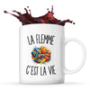 Mug La Flemme c’est la vie