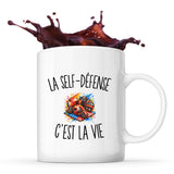 Mug La Self-Défense c’est la vie