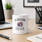 Mug Le Cheerleading c’est la vie