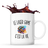 Mug Le Laser Game c’est la vie