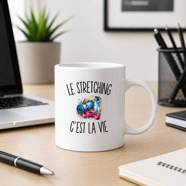 Mug Le Stretching c’est la vie