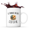 Mug Le Tournage sur Bois c’est la vie