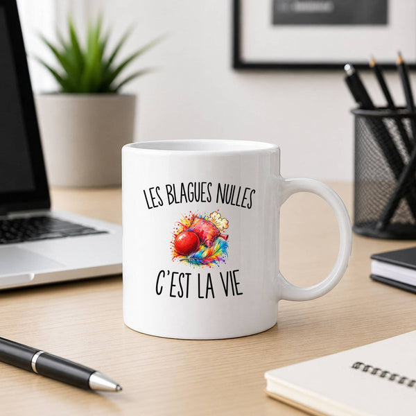 Mug Les Blagues Nulles c’est la vie
