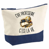 Pochette Grand Format Être professeure c'est la vie