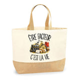 Sac Être facteur c'est la vie