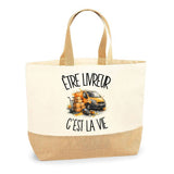 Sac Être livreur c'est la vie