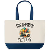 Grand Sac Cabas Fond Bleu Être animateur c'est la vie