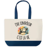 Grand Sac Cabas Fond Bleu Être contrôleur c'est la vie