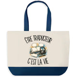 Grand Sac Cabas Fond Bleu Être traducteur c'est la vie