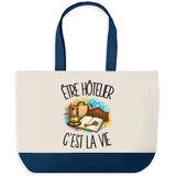 Grand Sac Cabas Fond Bleu Être hôtelier c'est la vie