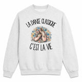 Sweat Gris Chiné La danse classique c'est la vie