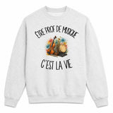 Sweat Gris Chiné Être prof de musique c'est la vie