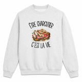 Sweat Gris Chiné Être charcutier c'est la vie