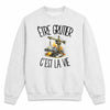 Sweat Gris Chiné Être grutier c'est la vie