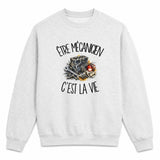 Sweat Gris Chiné Être mécanicien c'est la vie