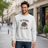 Sweat Gris Chiné Être mécanicien c'est la vie