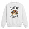 Sweat Gris Chiné L'histoire c'est la vie