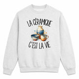 Sweat Gris Chiné La céramique c'est la vie