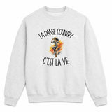Sweat Gris Chiné La danse country c'est la vie