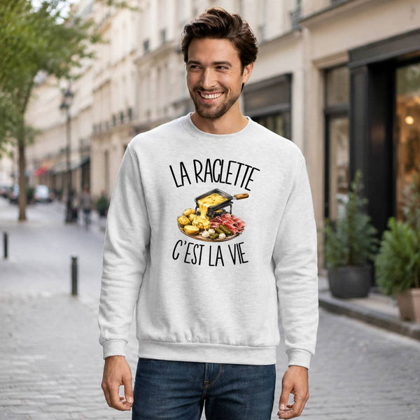 Sweat Gris Chiné La raclette c'est la vie