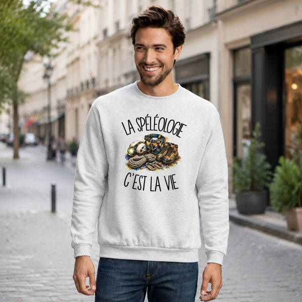 Sweat Gris Chiné La spéléologie c'est la vie
