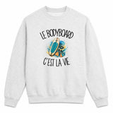 Sweat Gris Chiné Le bodyboard c'est la vie