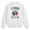 Sweat Gris Chiné Le Canada c'est la vie