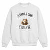 Sweat Gris Chiné Le chocolat chaud c'est la vie