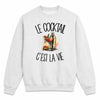 Sweat Gris Chiné Le cocktail c'est la vie