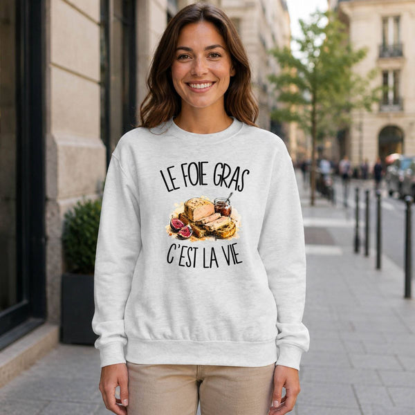 Sweat Gris Chiné Le foie gras c'est la vie