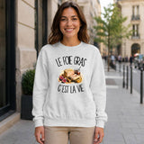 Sweat Gris Chiné Le foie gras c'est la vie