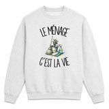 Sweat Gris Chiné Le ménage c'est la vie
