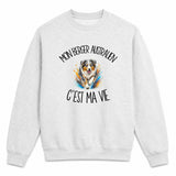 Sweat Gris Chiné Mon Berger Australien c'est ma vie