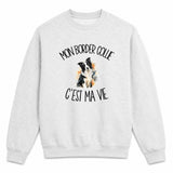 Sweat Gris Chiné Mon Border Collie c'est ma vie