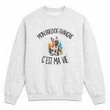 Sweat Gris Chiné Mon Bulldog Français c'est ma vie